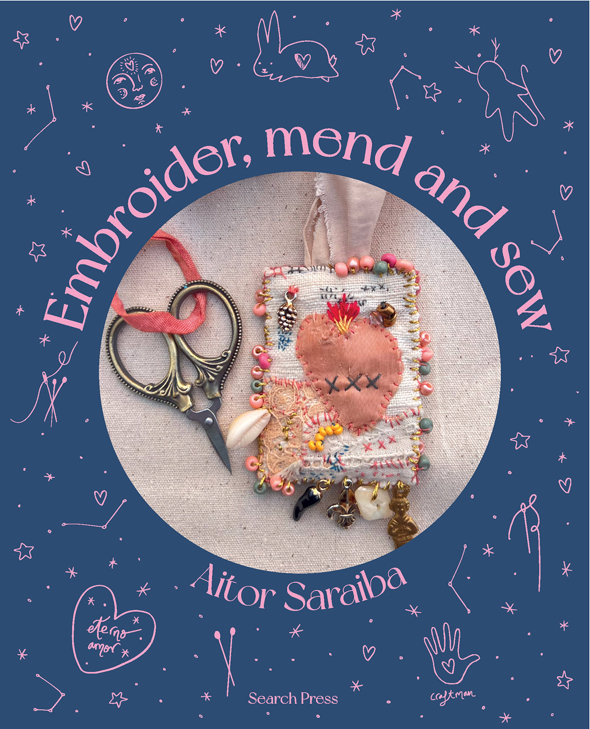 !! PRE - Order !! Embroider, Sew and Mend by Aitor Saraiba